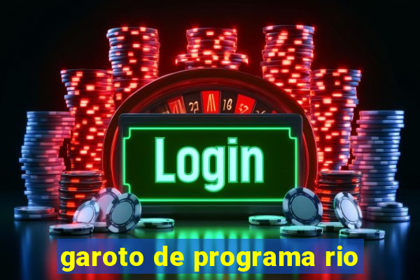 garoto de programa rio